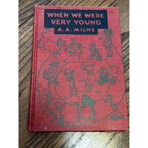 When We Were Very Young A.A. Milne Vtg 1950 Hardcover E.P. Dutton Poetry Book
